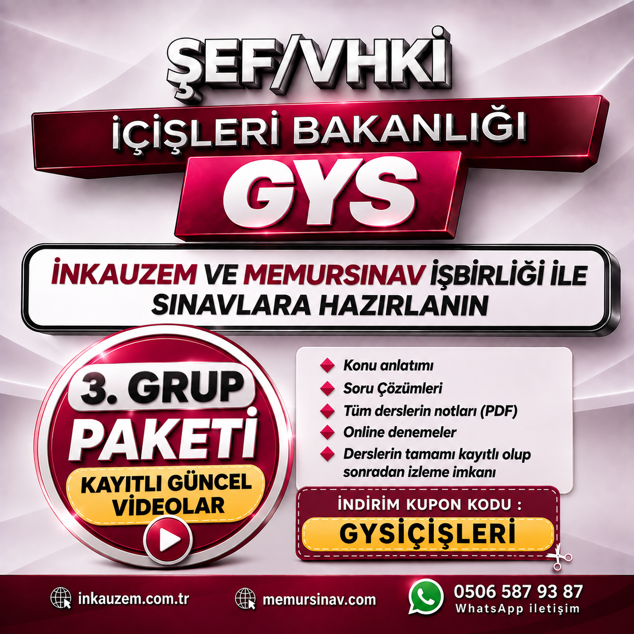İÇİŞLERİ BAKANLIĞI ŞEF/VHKİ GYS VİDEO DERS PAKETİ (3.GRUP)